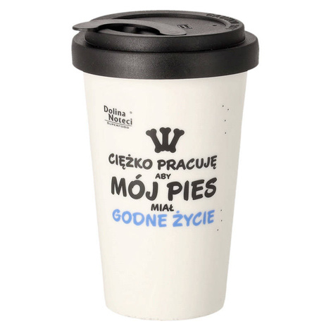 Dolina Noteci 300 ml porcelain mug with a black lid. I work hard so my dog can have a decent life.